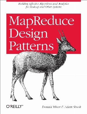 MapReduce Design Patterns MapReduce Design Patterns
